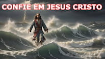 O que Confie em Jesus Cristo?