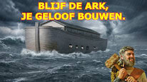 Christelijk Nieuws;JW.org Hoe kun je de ark, jouw geloof bouwen?